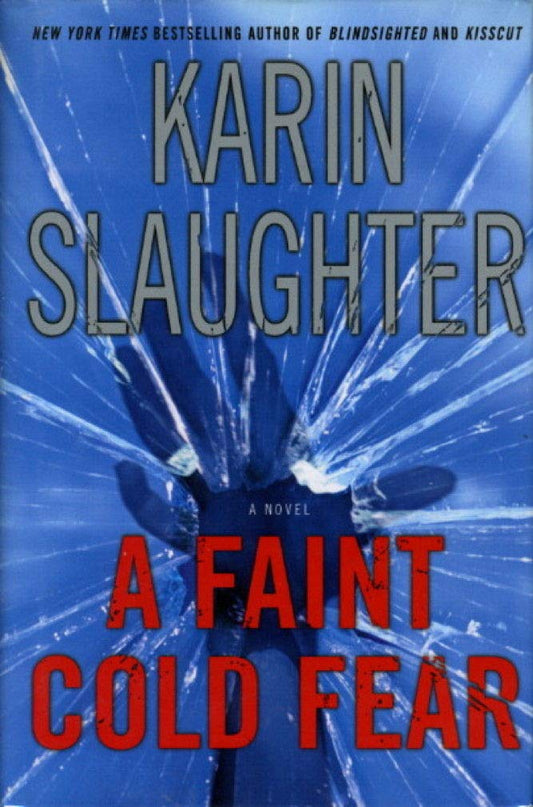 A Faint Cold Fear