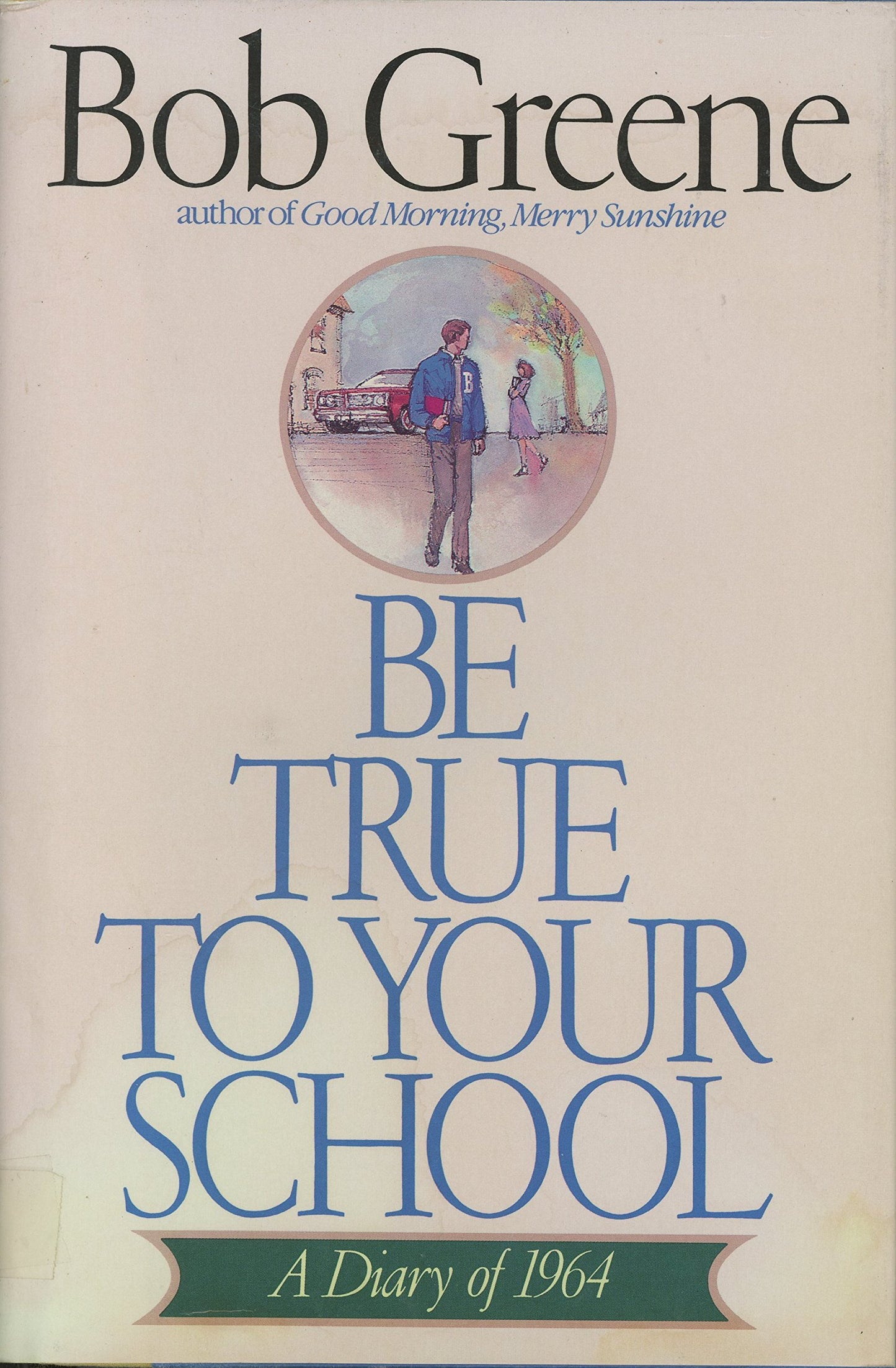Be True to Your School: A Diary of 1964 - 455