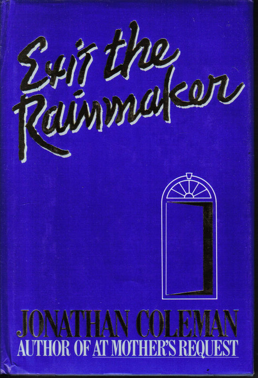 Exit the Rainmaker