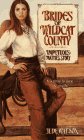 IMPETUOUS: BRIDES WILDCAT #4: MATTIE'S STORY (Brides of Wildcat County)
