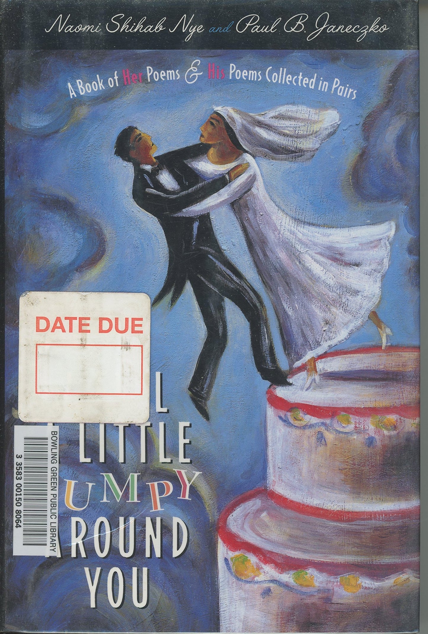 I Feel a Little Jumpy Around You : A Book of Her Poems & His Poems Collected in Pairs