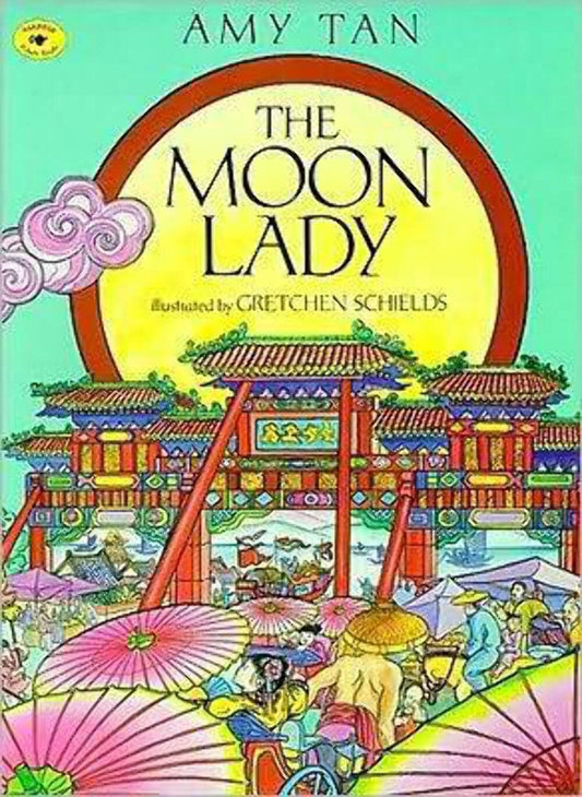 The Moon Lady (Aladdin Picture Books) - 943