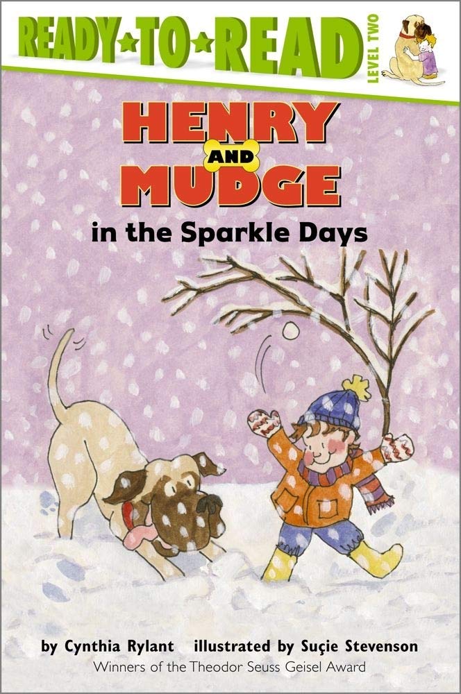 Henry And Mudge In The Sparkle Days
