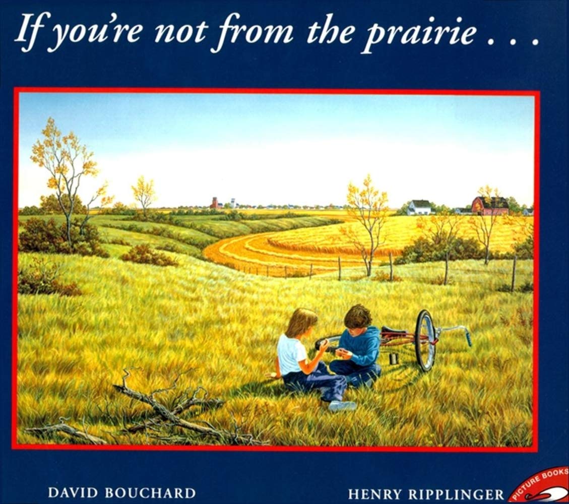 If You're Not From The Prairie