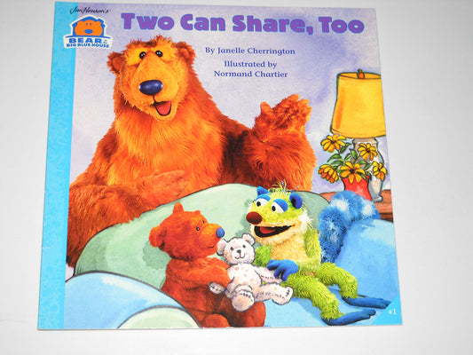 TWO CAN SHARE, TOO (Bear in the Big Blue House) - 4536