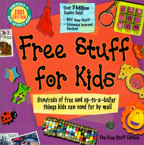 Free Stuff for Kids 2001 Edition - 8733