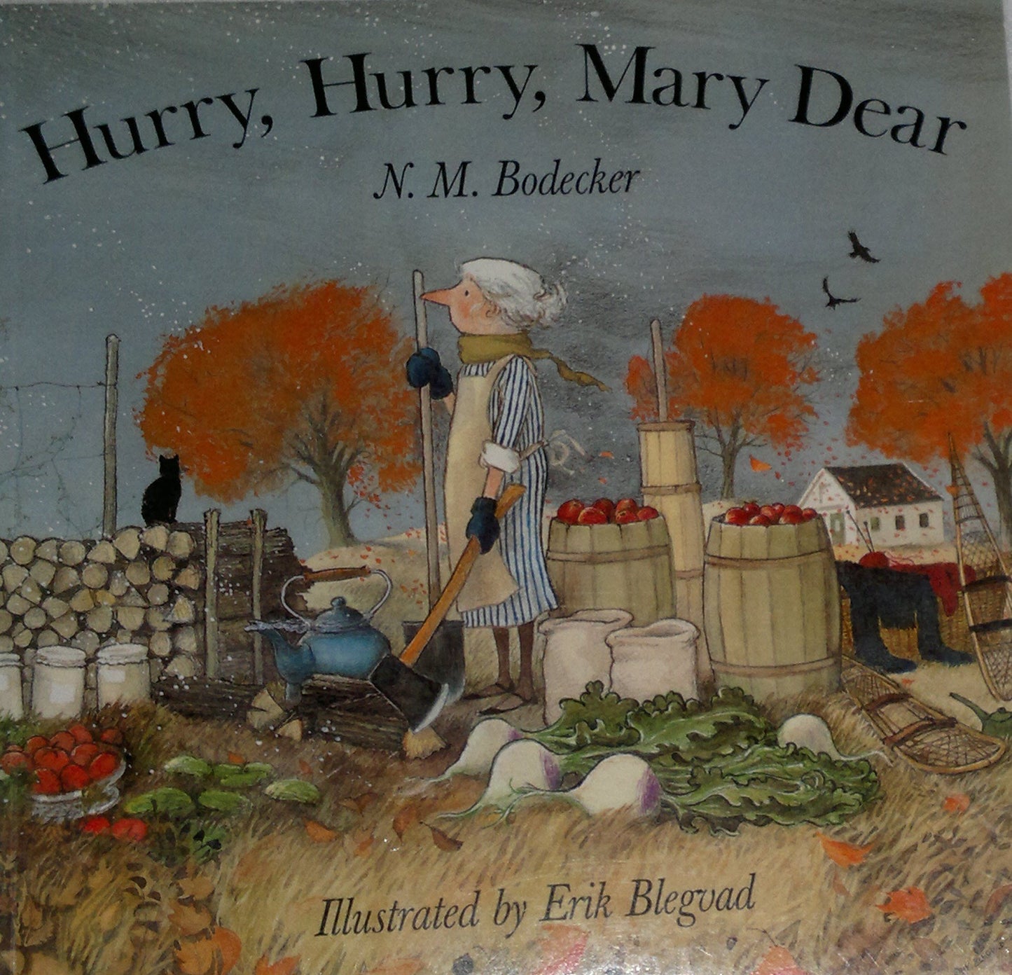 Hurry, Hurry, Mary Dear