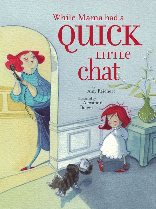 While Mama Had a Quick Little Chat - 7552