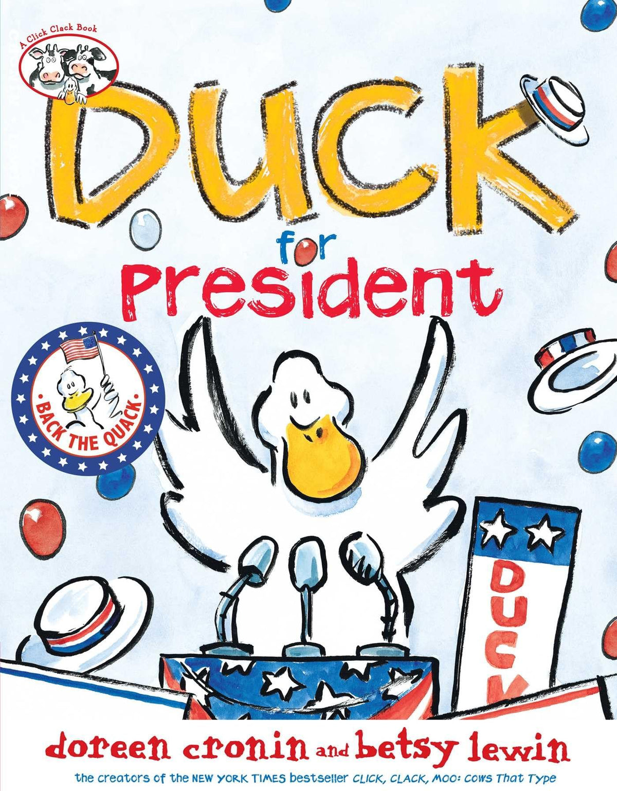 DUCK FOR PRESIDENT (A CLICK CLAC