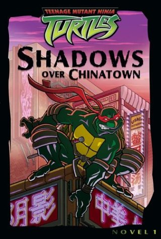 Shadows over Chinatown (Teenage Mutant Ninja Turtles)