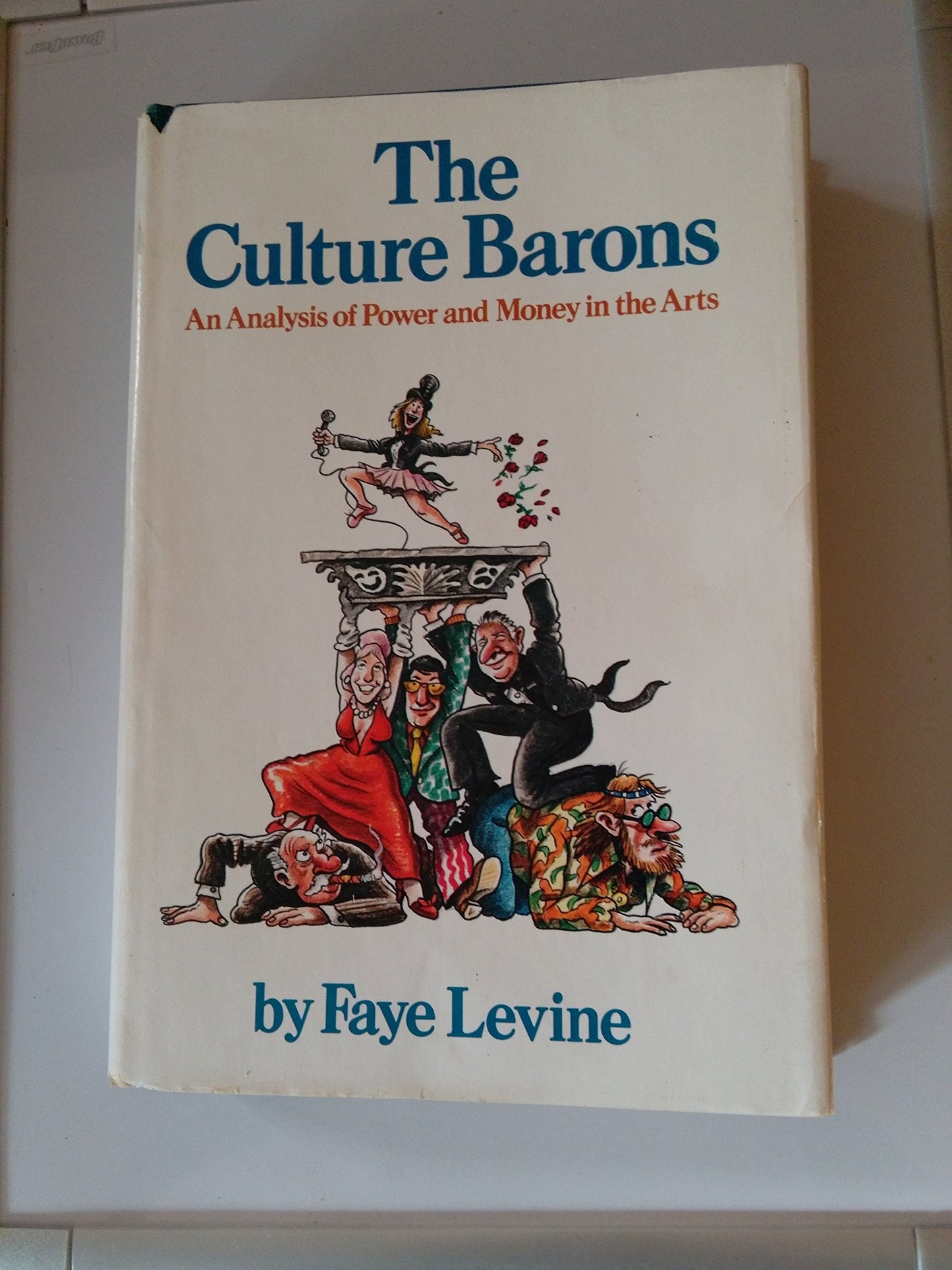 The Culture Barons: An Analysis of Power and Money in the Arts
