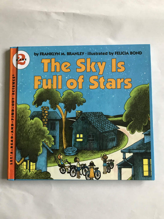 The Sky Is Full of Stars