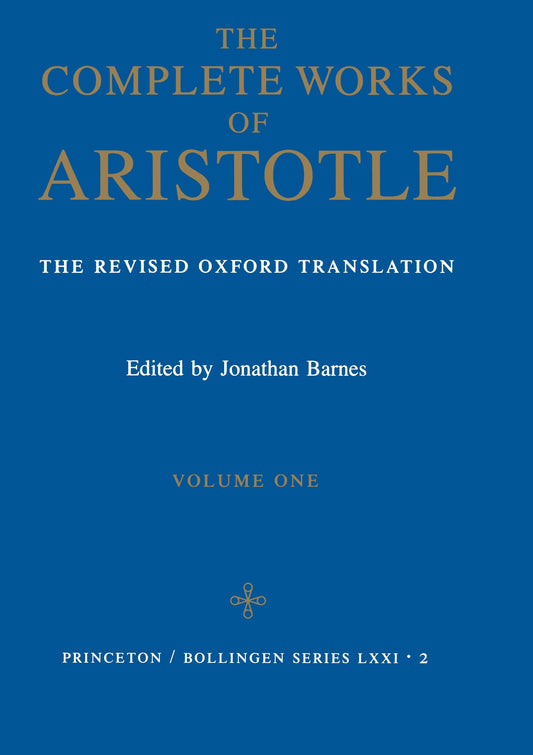Complete Works of Aristotle, Vol. 1 - 3856