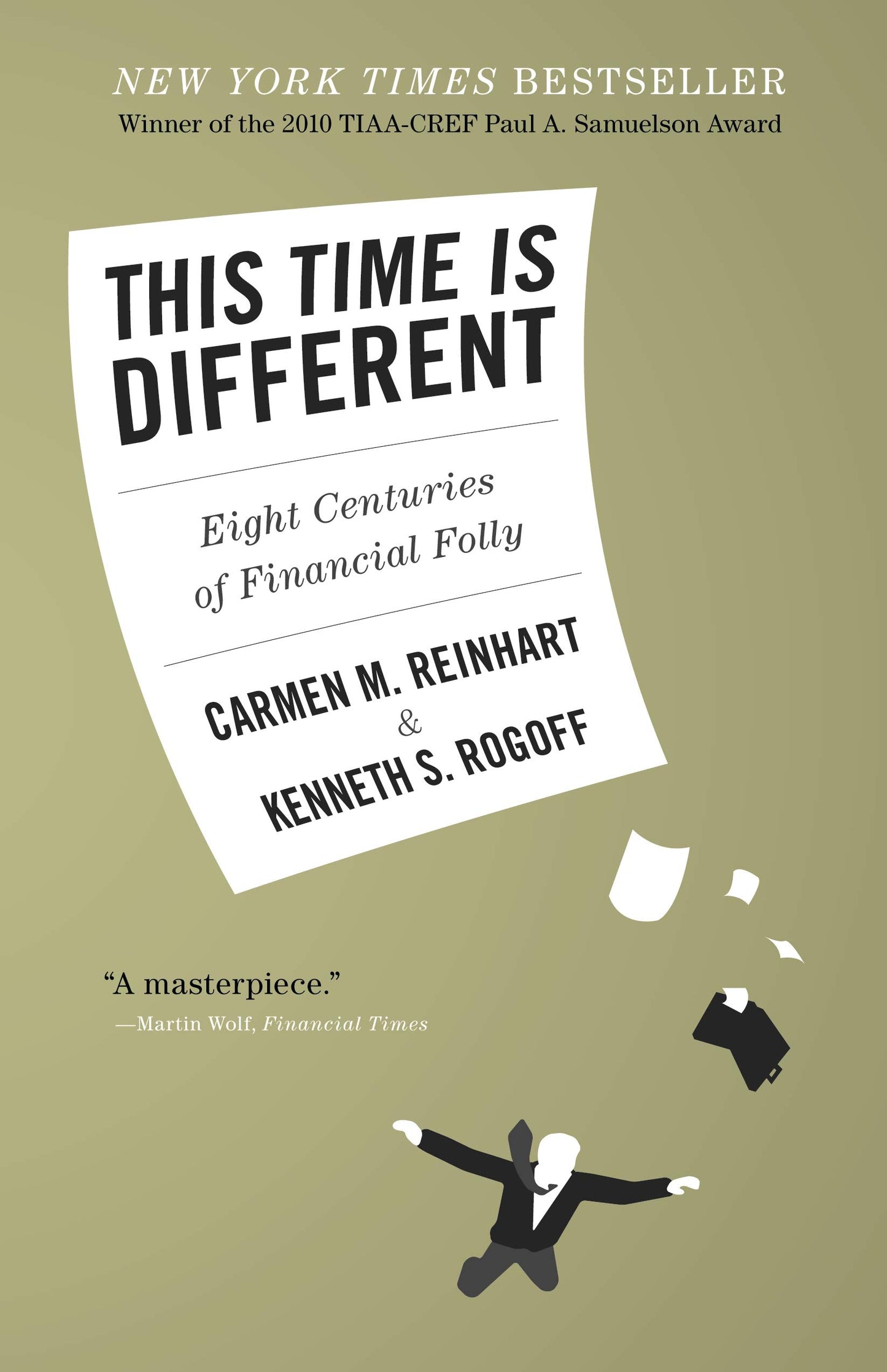 This Time Is Different: Eight Centuries of Financial Folly - 3376