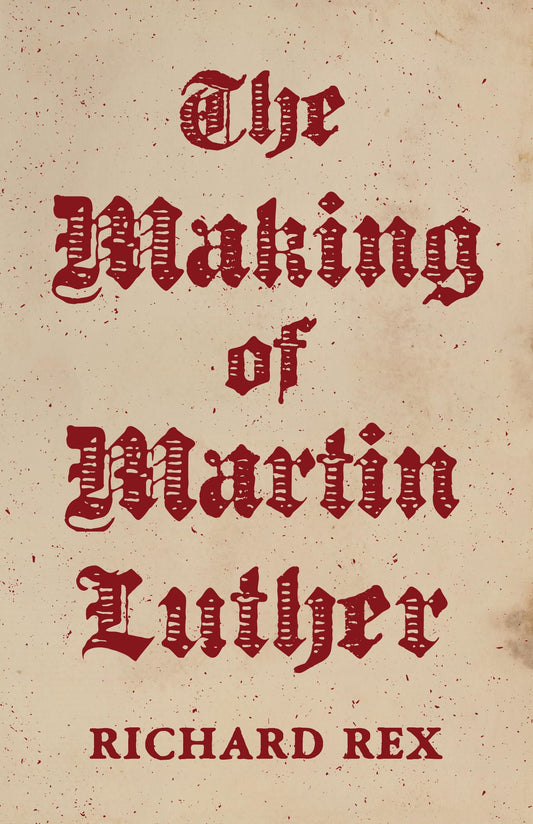 The Making of Martin Luther - 5482