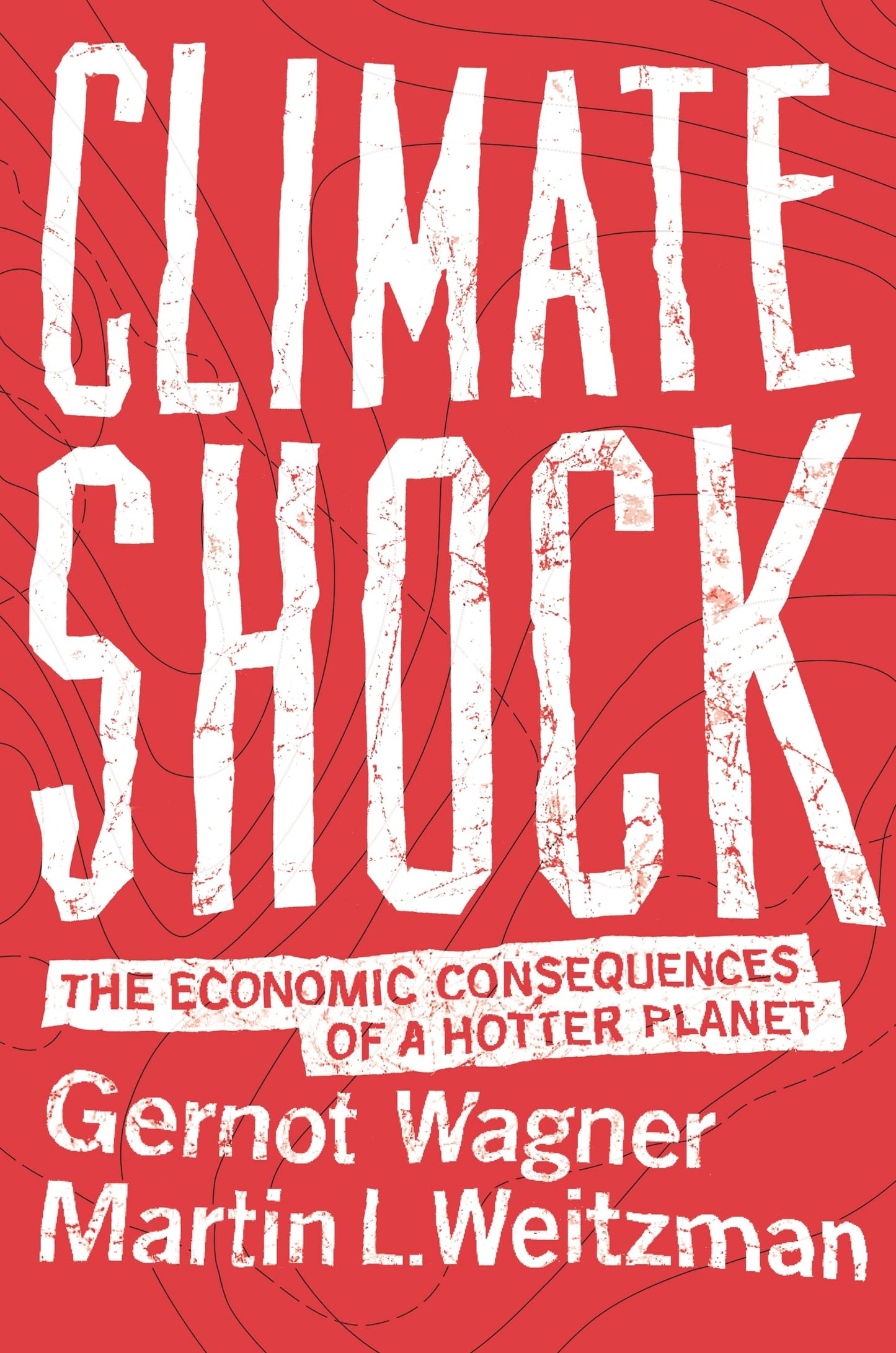 Climate Shock: The Economic Consequences of a Hotter Planet - 2609