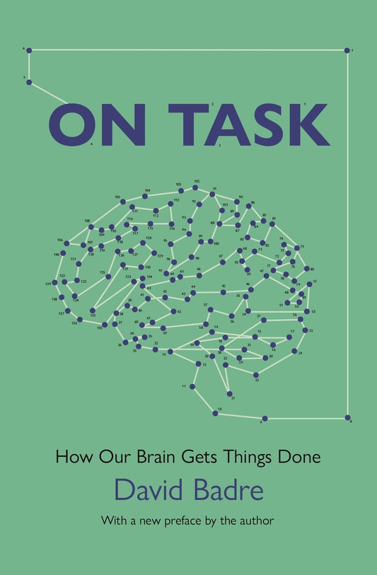 On Task: How Our Brain Gets Things Done - 5542