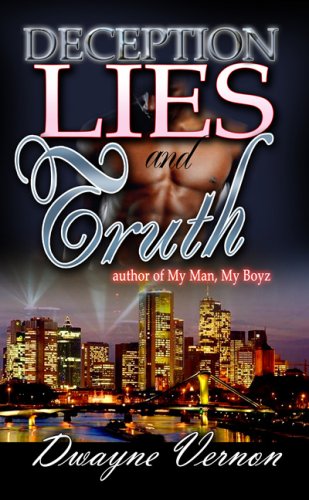 Deception, Lies & Truth