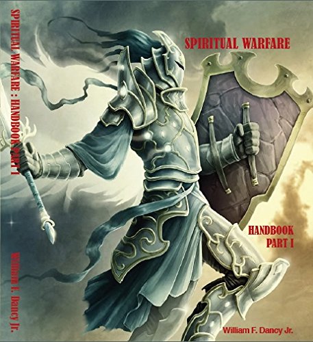 SPIRITUAL WARFARE HANDBOOK Part 1