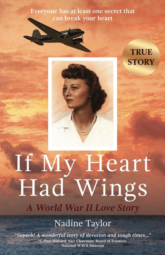 If My Heart Had Wings: A World War II Love Story - 2922