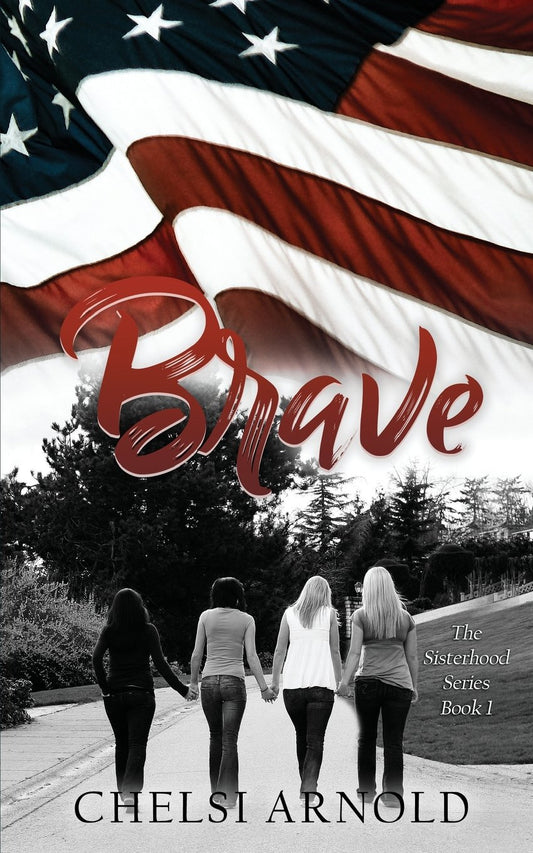 Brave (The Sisterhood Series) - 3758