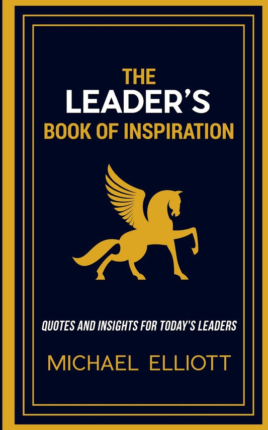 The Leader's Book of Inspiration: Quotes and Insights for Today's Leaders (Inspiration Series) - 7336