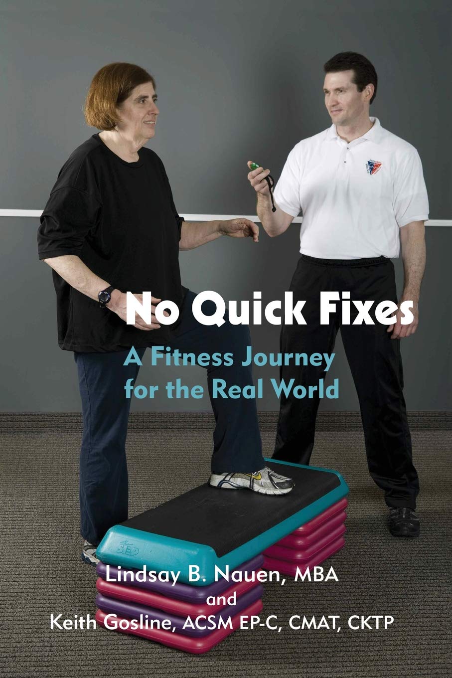No Quick Fixes: A Fitness Journey for the Real World
