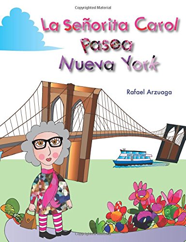 La señorita Carol pasea por Nueva York (Spanish Edition) - 4704