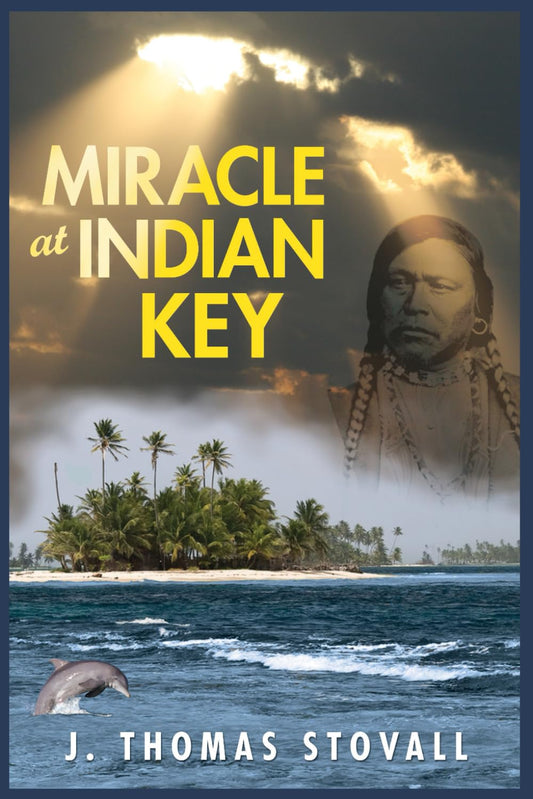 Miracle at Indian Key (The Adventures of CJ Jansen &Skye Somers)