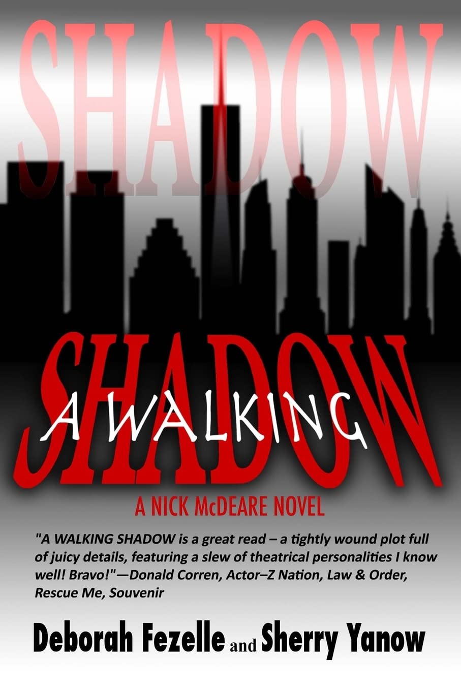 A Walking Shadow (Nick McDeare Series)