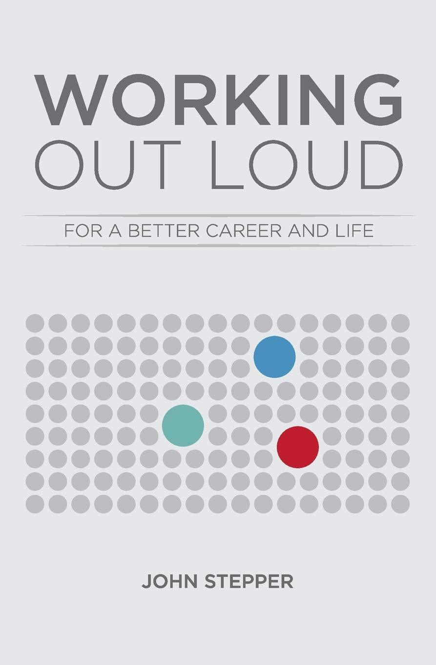 Working Out Loud: For a better career and life - 5372