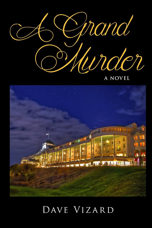 A Grand Murder (The Nick Steele Mystery Series)