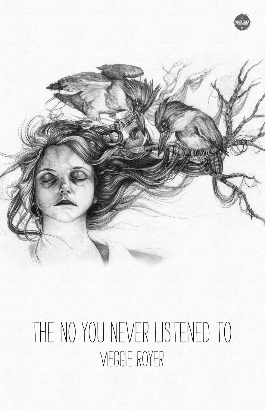 The No You Never Listened To