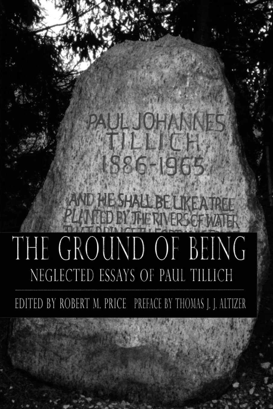 Ground of Being: Neglected Essays of Paul Tillich - 7311