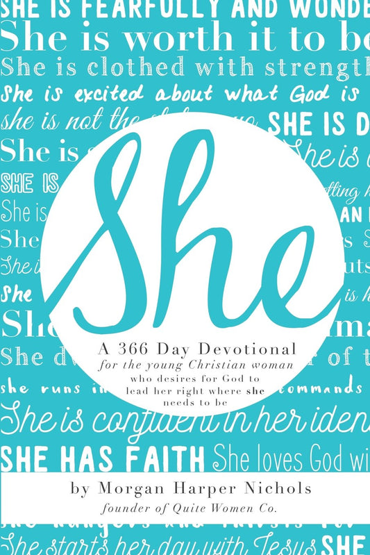 She: 366 Day Devotional: For Young Christian Women