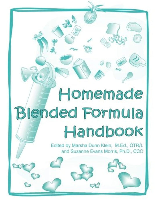 Homemade Blended Formula Handbook - 5569