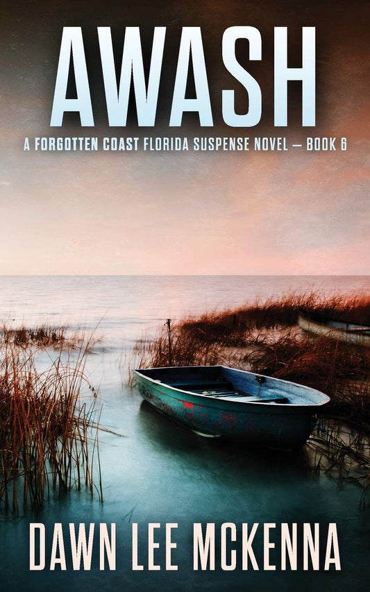 Awash (The Forgotten Coast Florida Suspense Series)