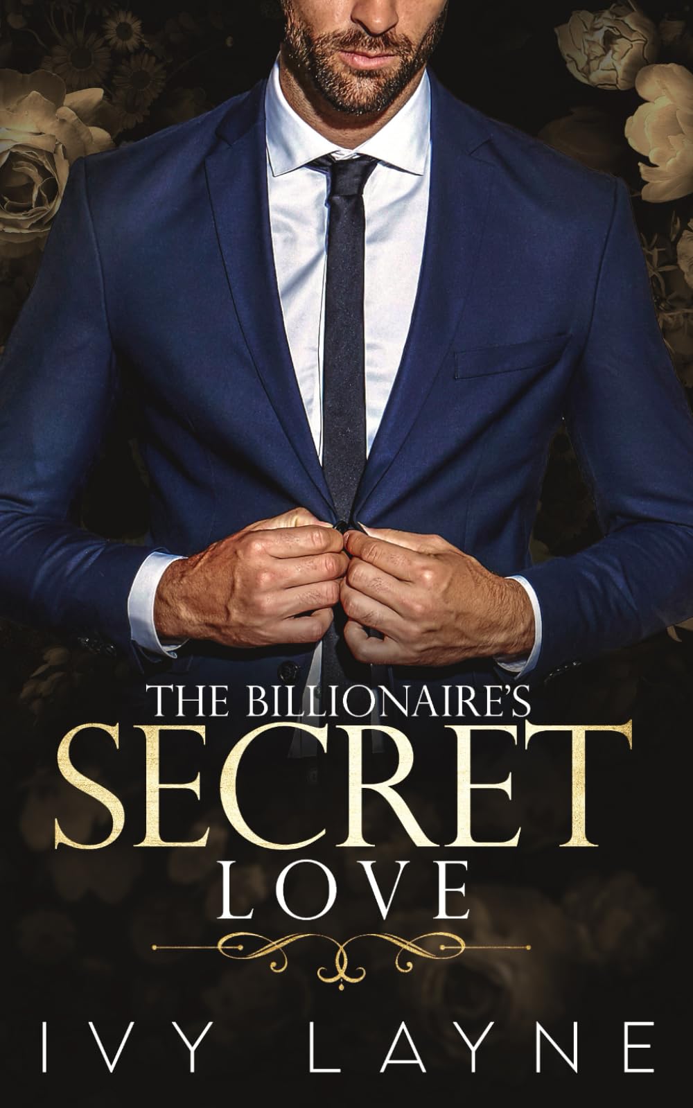 The Billionaire's Secret Love (The Winters Saga)