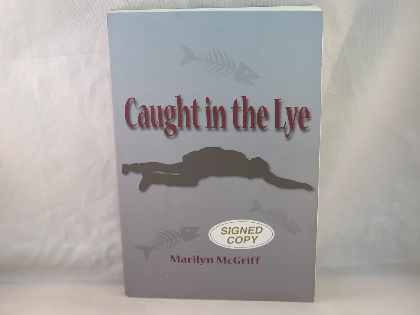 Caught in the Lye
