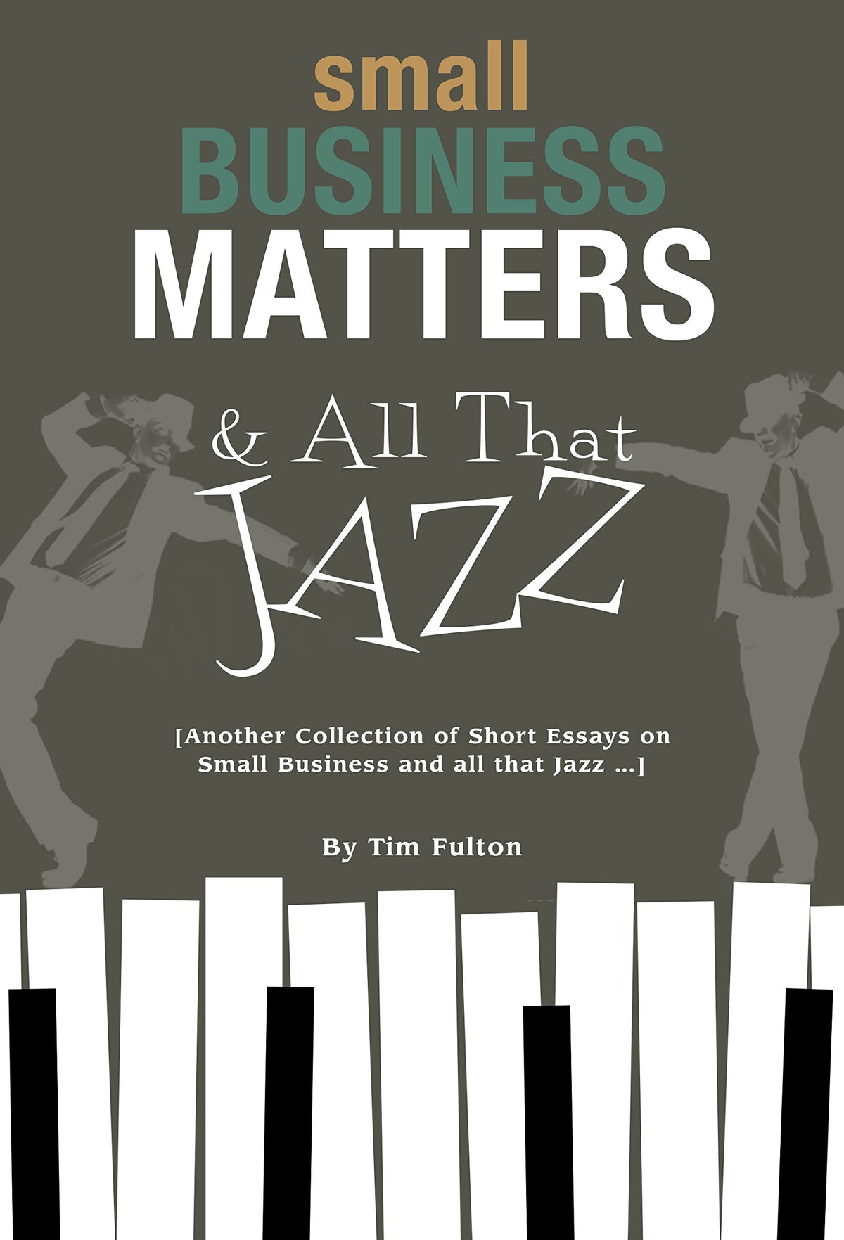 Small Business Matters & All That Jazz