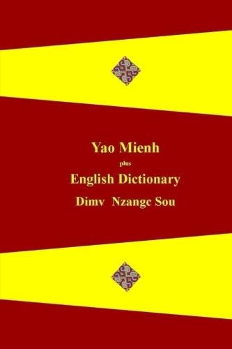Yao Mienh Plus English Dictionary Dimv Nzangc Sou - 6578