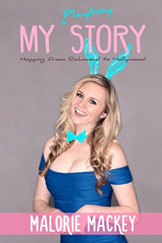 My Playboy Story: Hopping from Richmond to Hollywood - 9547
