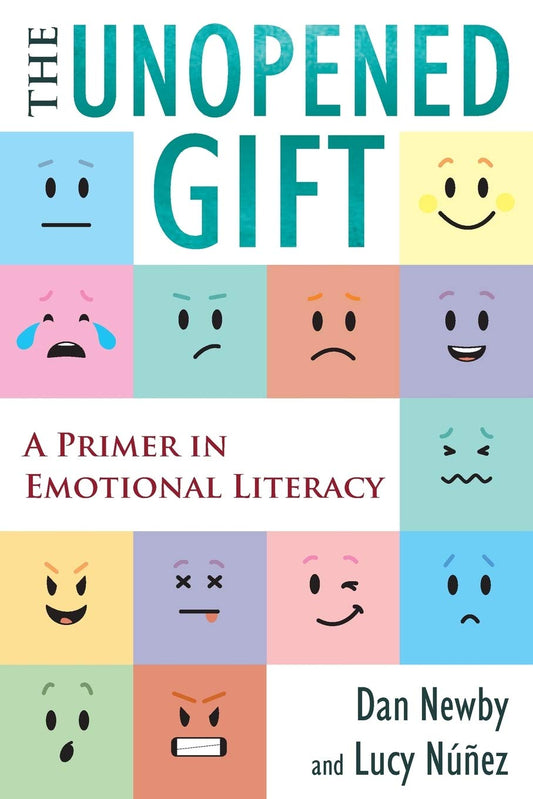 The Unopened Gift: A Primer in Emotional Literacy - 229