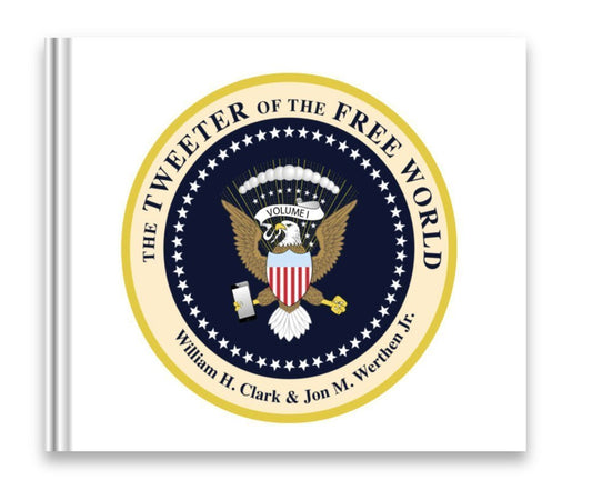 The Tweeter of the Free World