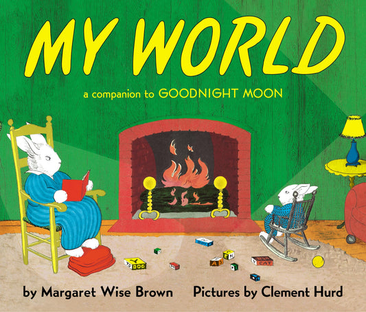 My World: A Companion to Goodnight Moon - 1797