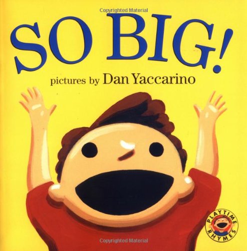 So Big! (Playtime Rhymes) - 4438