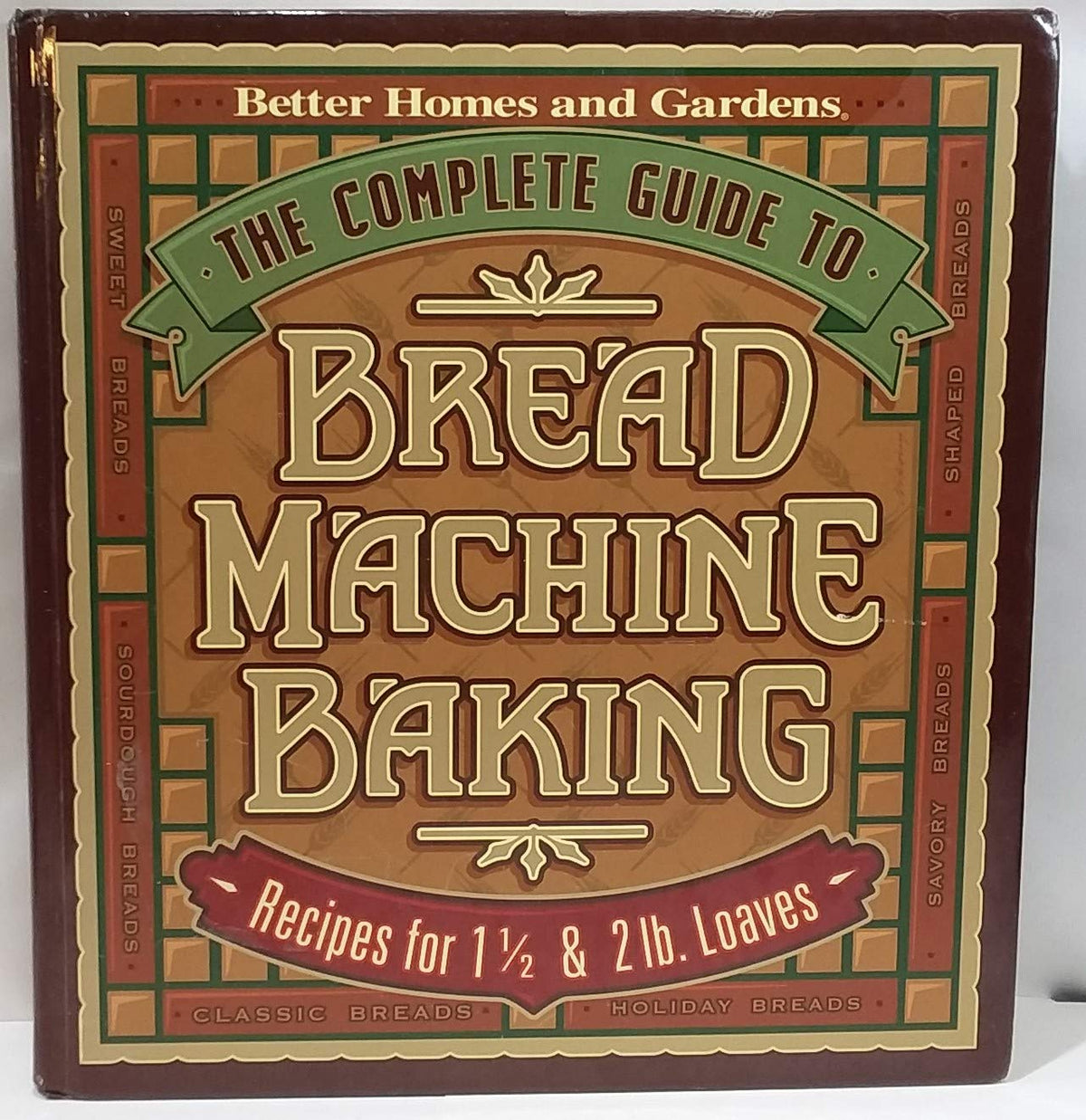 The Complete Guide to Bread Machine Baking