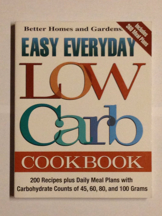 Easy Everyday Low Carb Cookbook - 6968