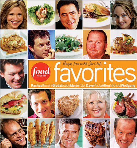 Food Network Favorites: Recipes from Our All-StarChefs - 5994