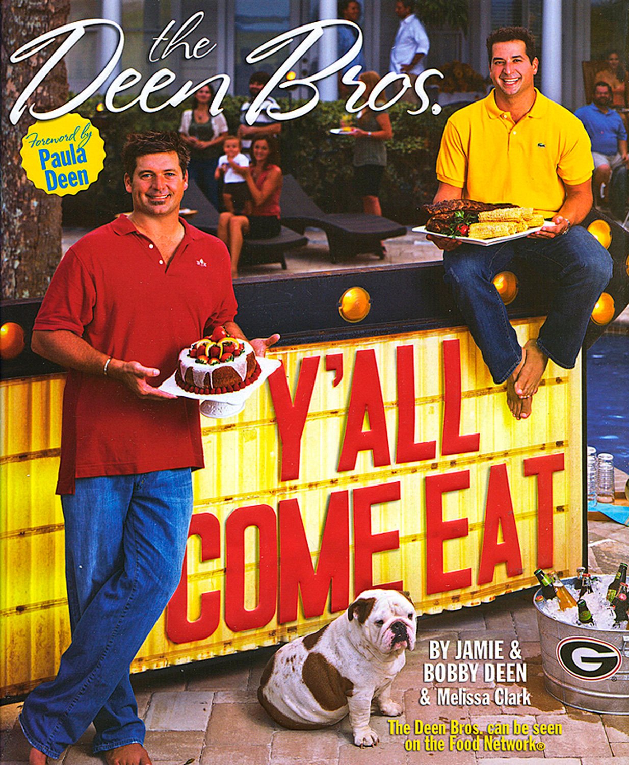 The Deen Bros. Y'all Come Eat